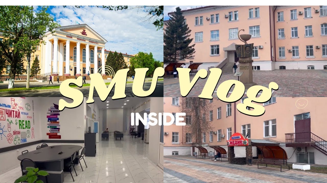 Inside Semey Medical University |Full Campus Tour with Fun @SemeyStateMedicalUni