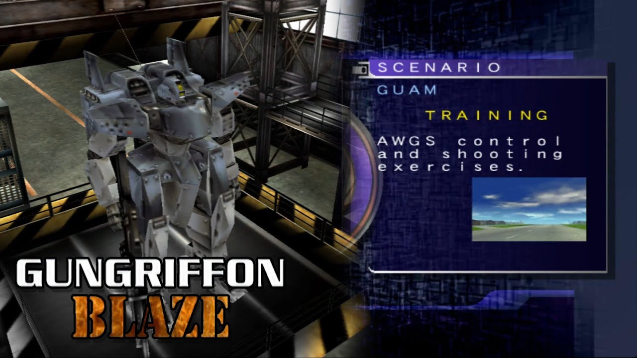 Gungriffon Blaze #1: Guam (Normal) - Hell Mode