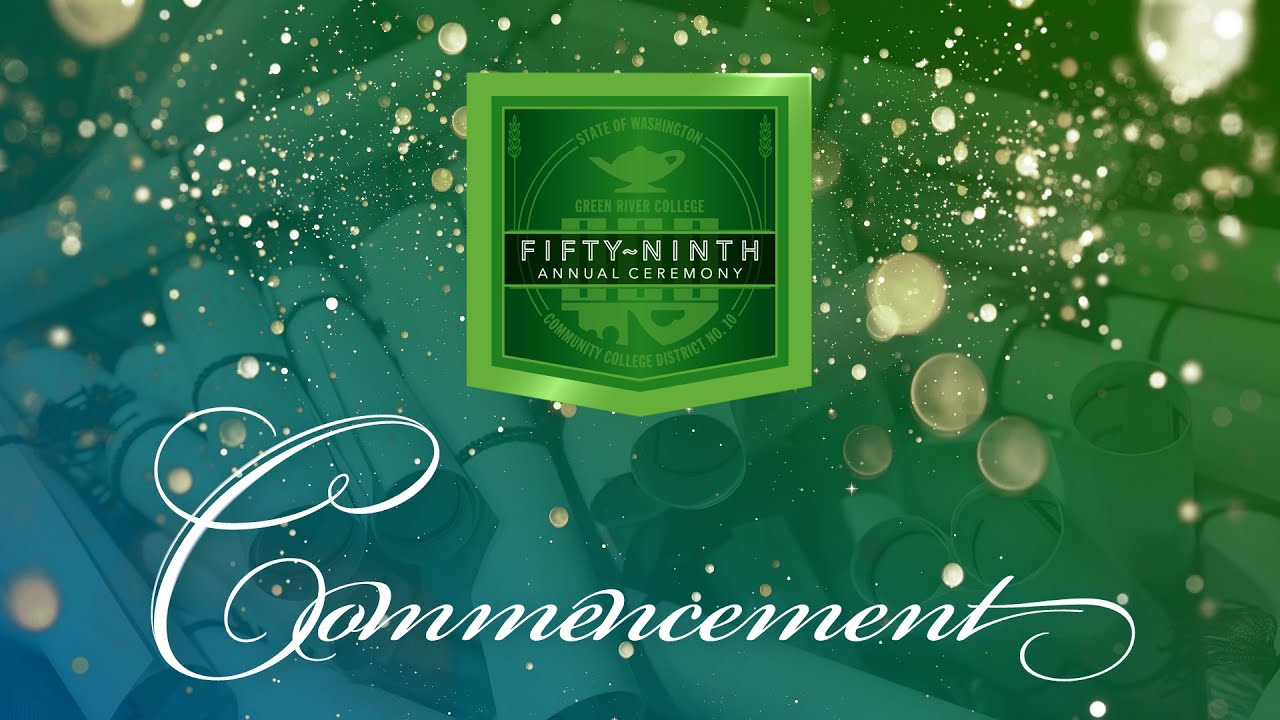 Commencement 2025 | Green River College | 6:00 p.m.
