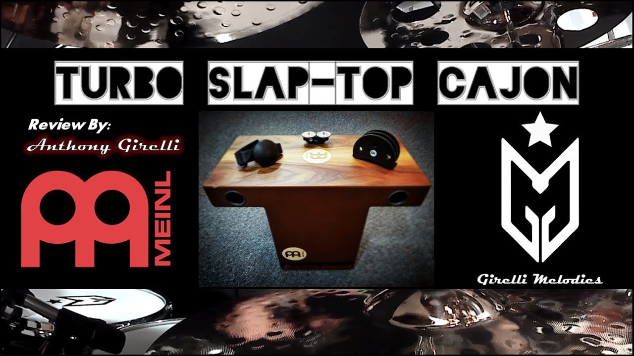 Meinl Turbo Slap-Top Cajon Overview & Review