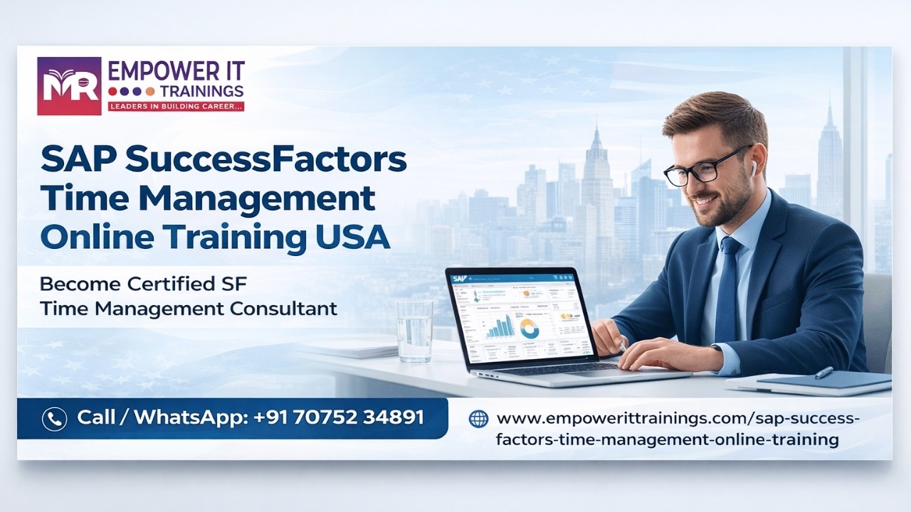 SAP SuccessFactors Time Management Online Training USA | Certification Course Empower IT Trainings
