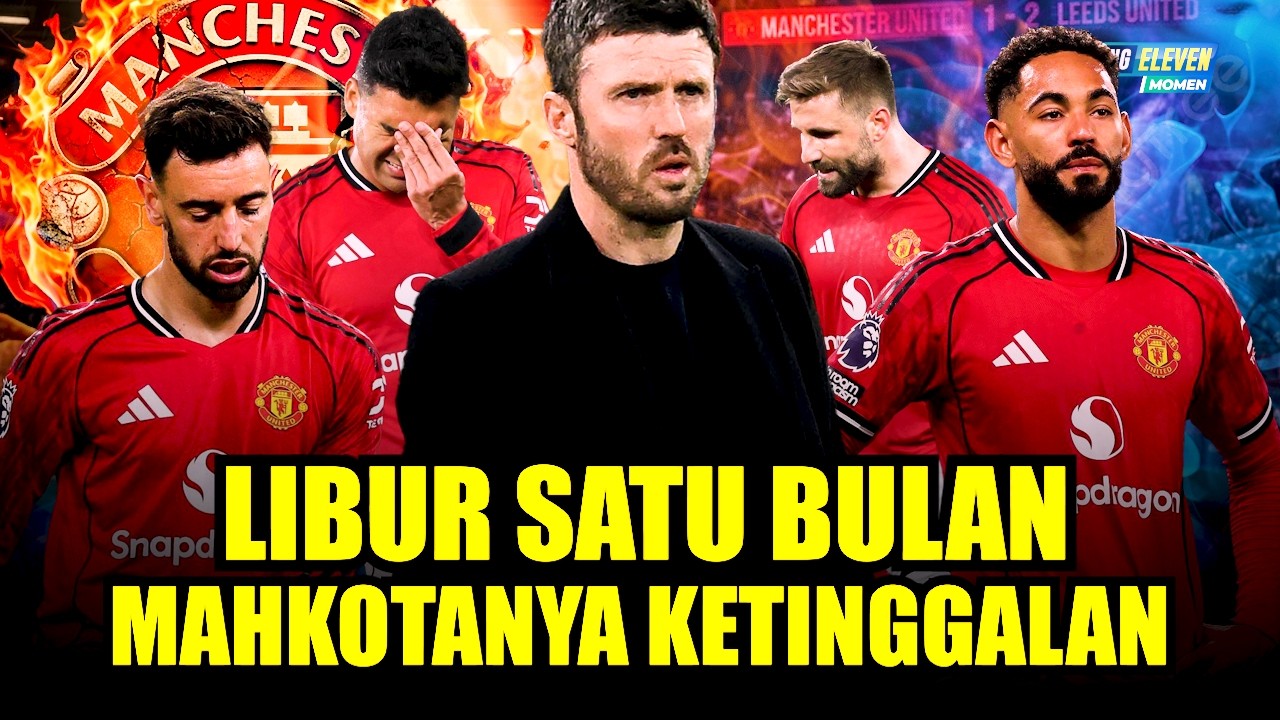Sudah Dikasih Libur Panjang, Endingnya Malah Dipermalukan! Momen Kekalahan MU vs Leeds