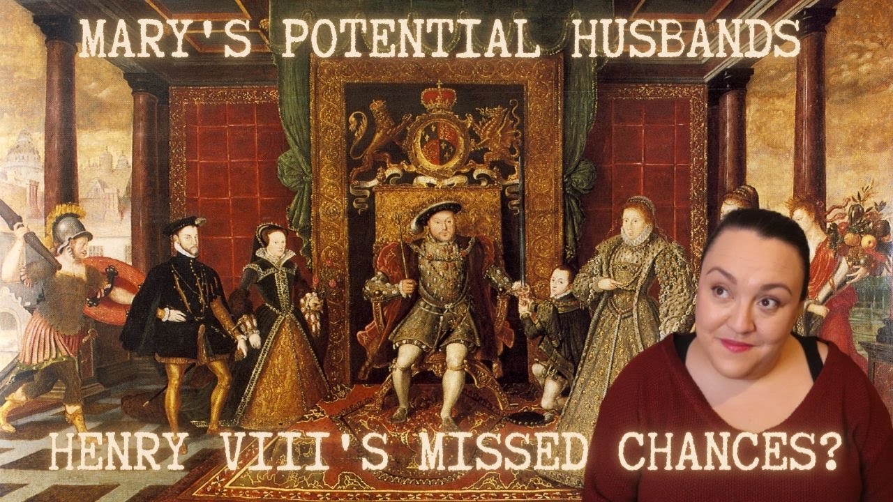 Princess Mary's Marriage: Henry VIII's Missed Chance?