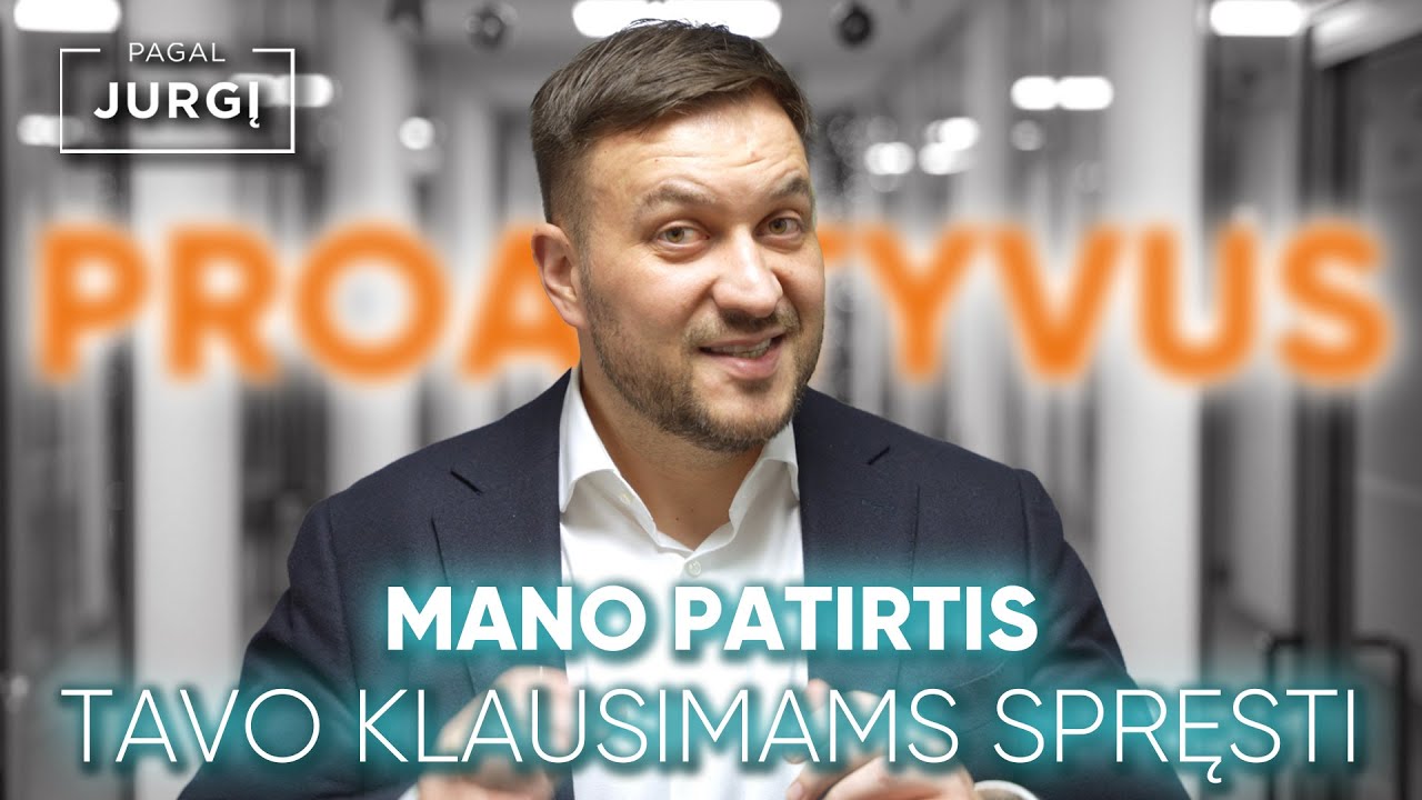 NAUJAS PROJEKTAS ir JŪS ESATE JO DALIMI! PROAKTYVUS.LT