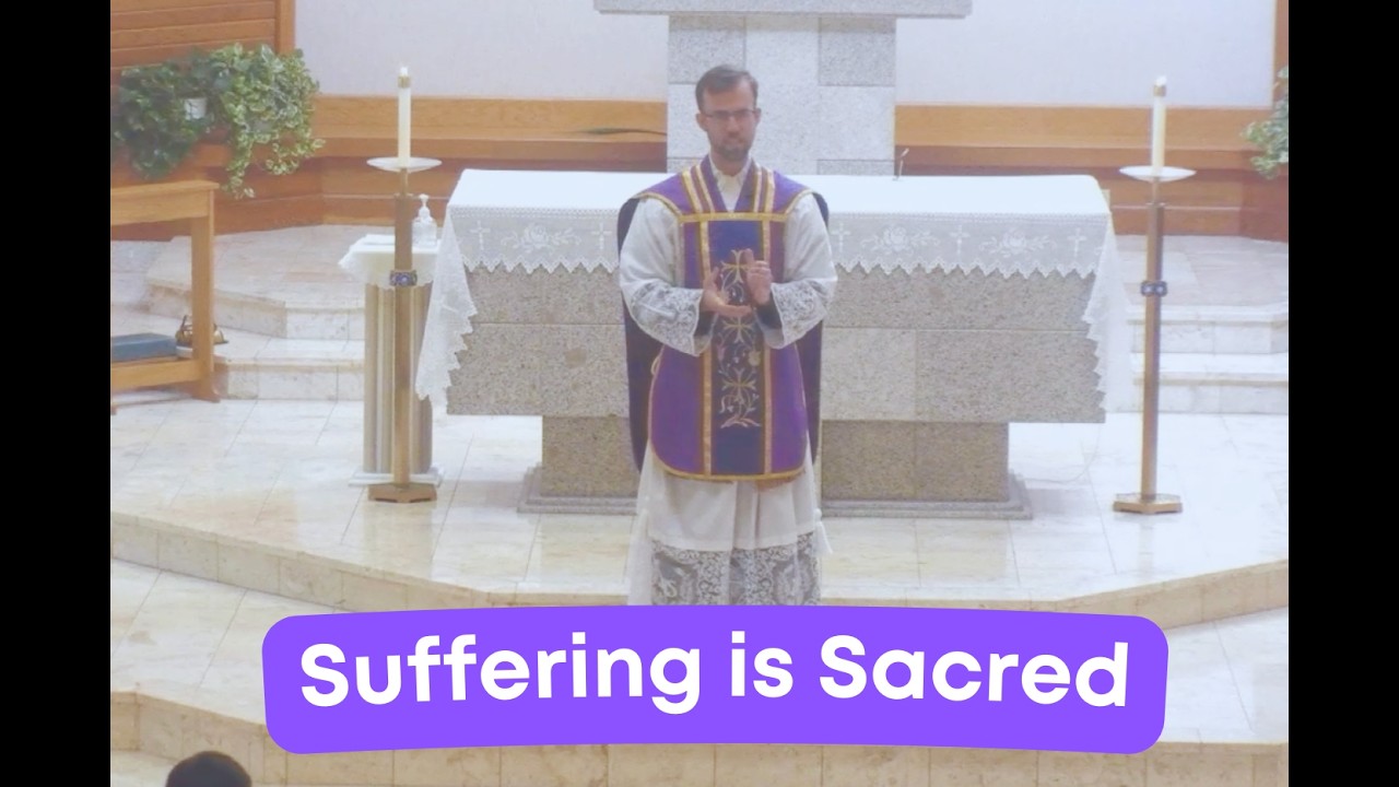 Suffering is Sacred | 2nd Sunday of Lent Homily