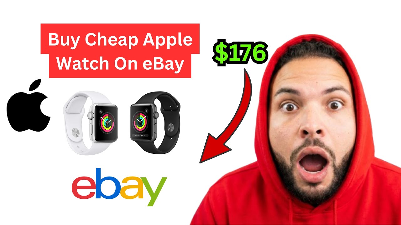 How To Buy Cheap Apple Watch On eBay