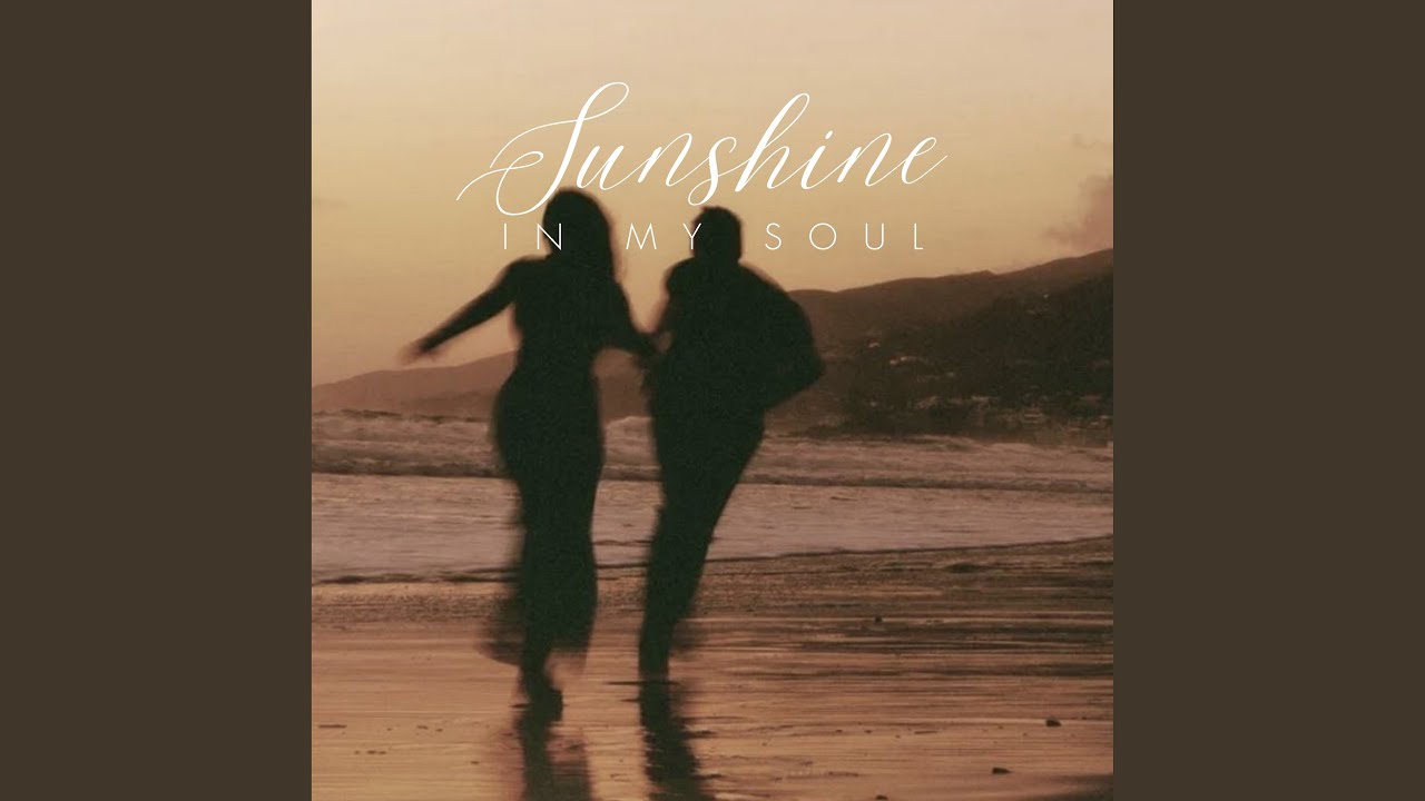 Sunshine in My Soul