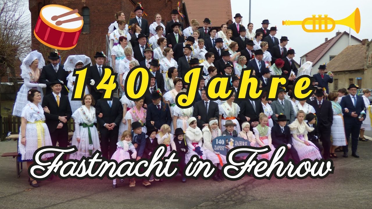 140 Jahre Fastnacht Fehrow / 2023 / #brauch #tradition