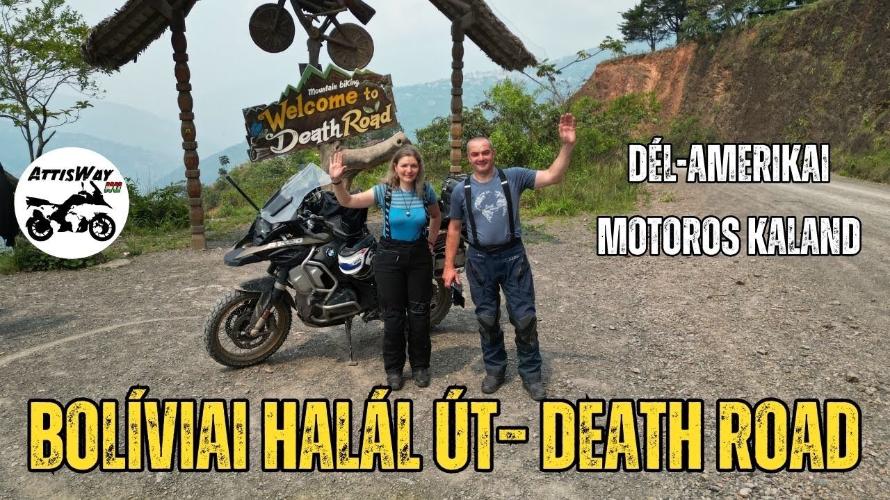 Bolíviai Halál Út – Death Road  Dél Amerikai Motoros Kaland