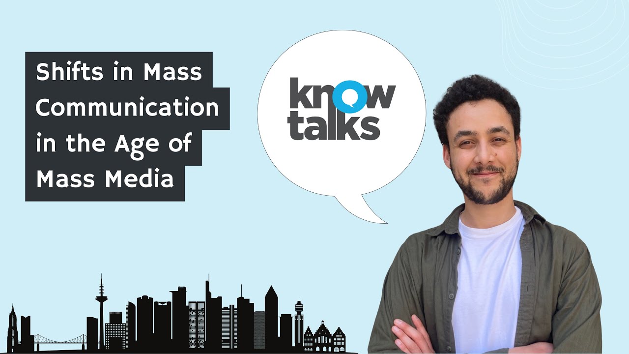 Shifts in Mass Communication in the Age of Mass Media | KnowTalks
