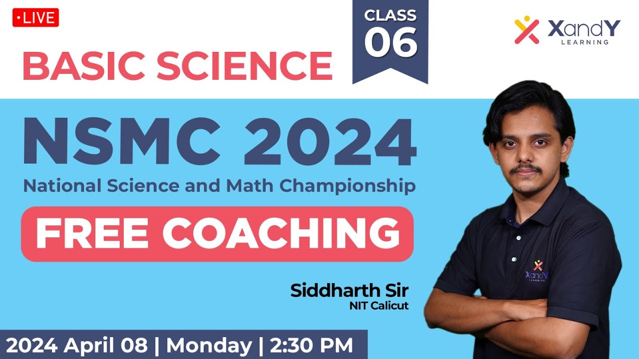 💥 NSMC 2024 Free Coaching | Basic Science | Class 6 | Siddharth Sir #basicscience  #nsmc