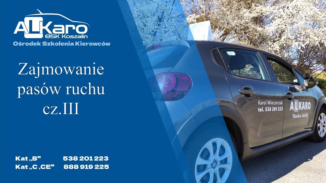 Zajmowanie pasów ruchu cz III