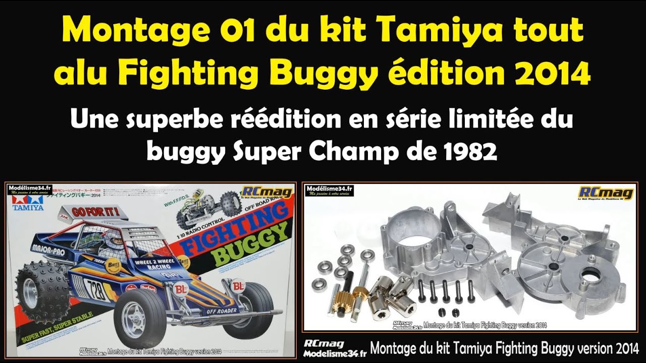 Montage 01 du kit Tamiya Tout Alu Fighting Buggy édition 2014 - On commence la cellule arrière