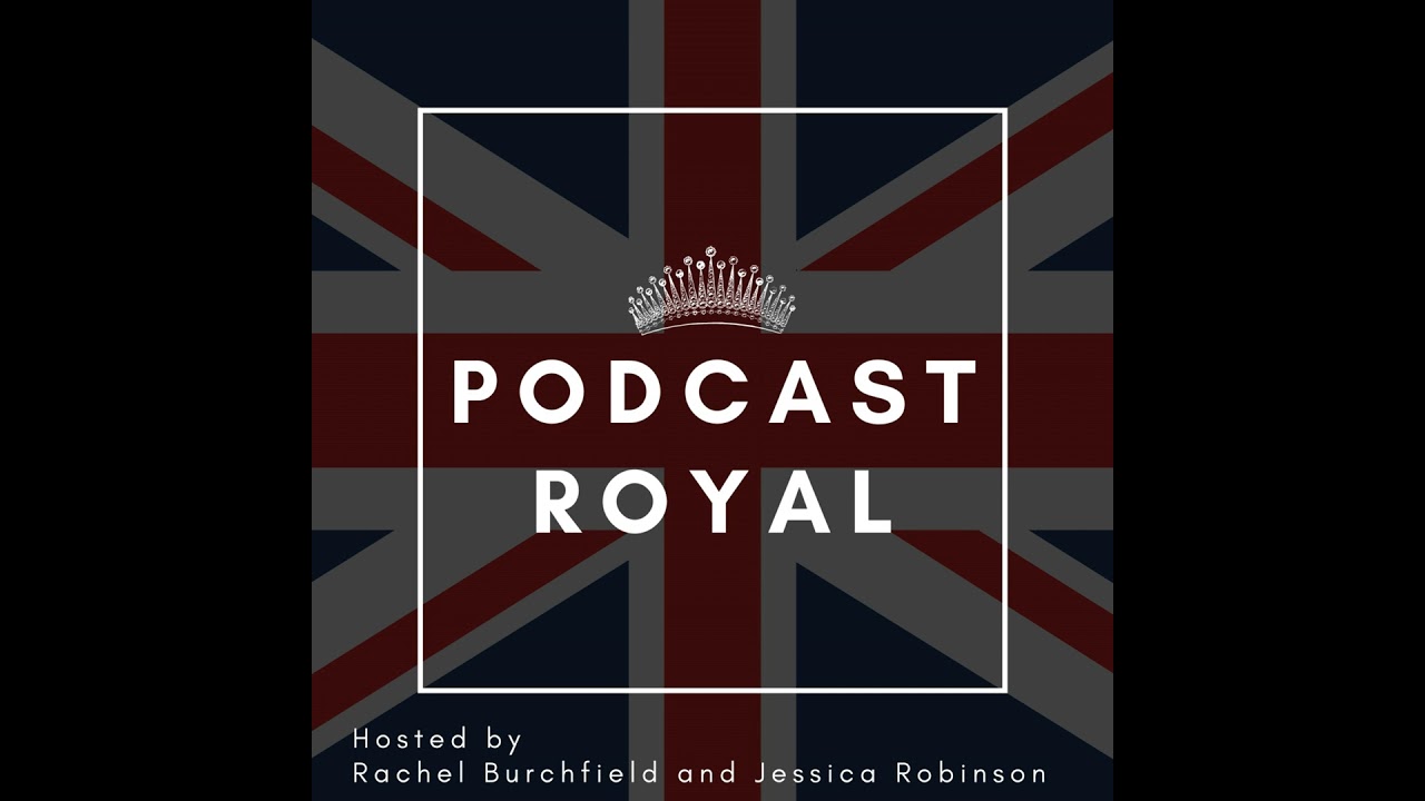 82. A Podcast Royal Review Of 