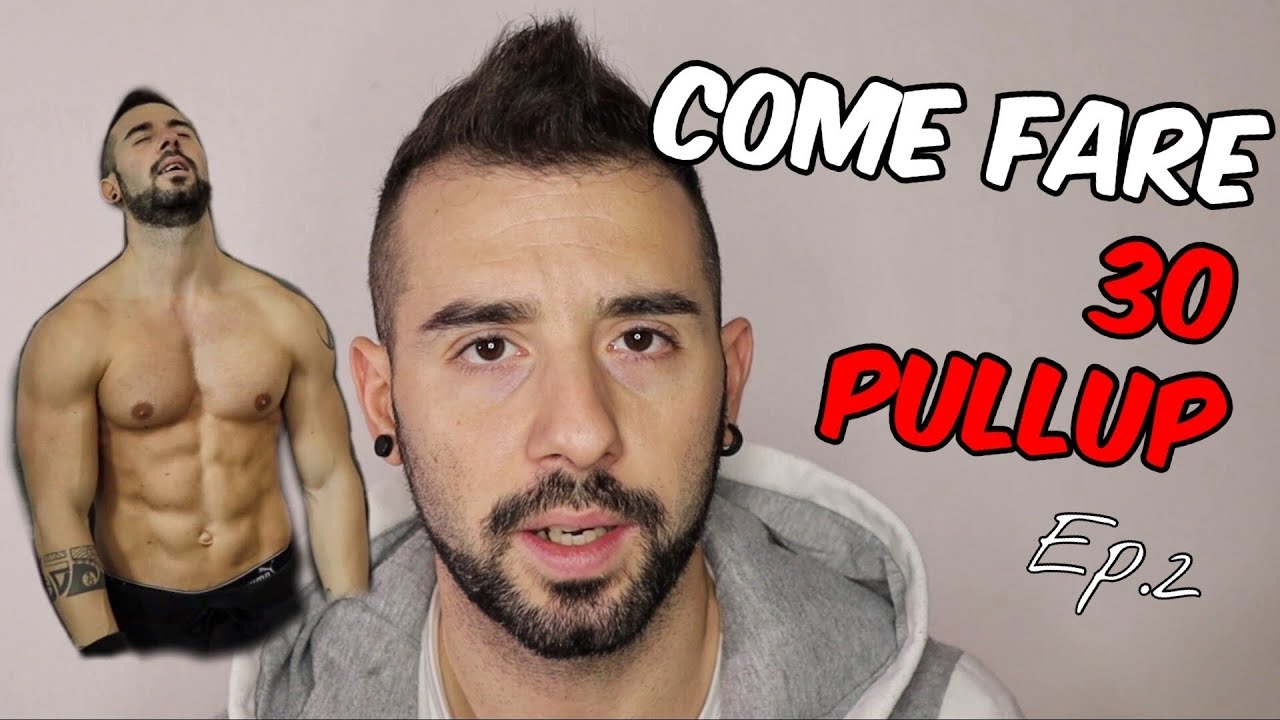 Come arrivare a 30 Pullup Ep.2 | Metodi