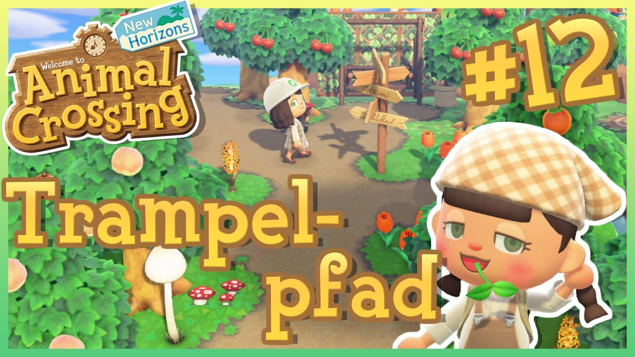 Der PERFEKTE Weg! 🌱 - ANIMAL CROSSING NEW HORIZONS #12