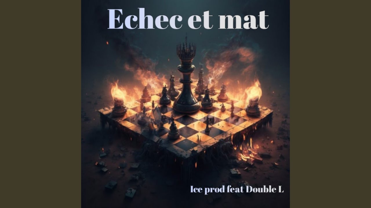 Echec et mat
