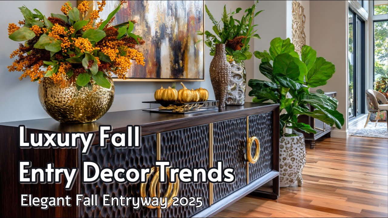 Luxury Fall Entryway Decor Ideas 2025 🍁 Elegant & Cozy Designs to Welcome Autumn in Style