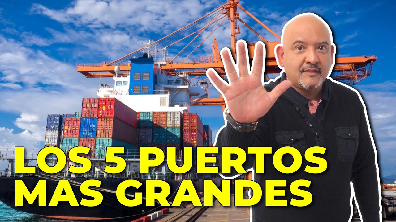 LOS 5 PUERTOS MAR&Iacute;TIMOS MAS IMPORTANTES