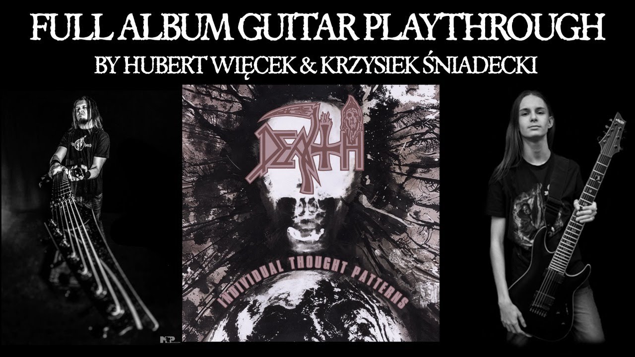 Death - "Individual Thought Patterns"  guitar playthrough by Hubert Więcek & Krzysiek Śniadecki