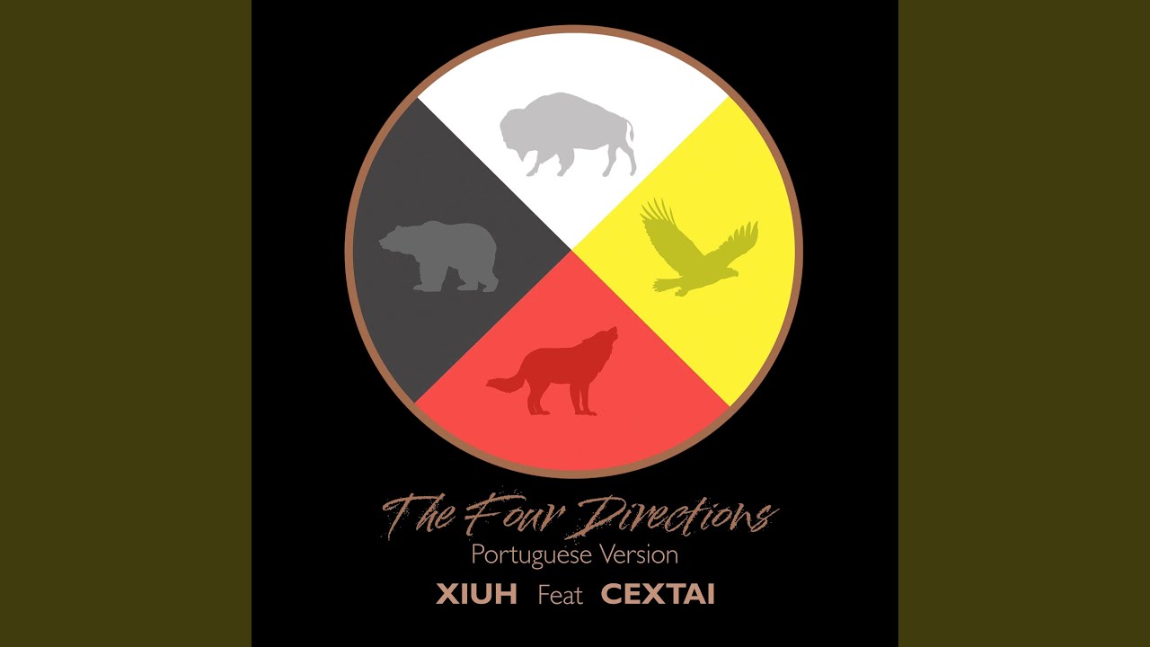 The Four Directions (Portuguese Version)