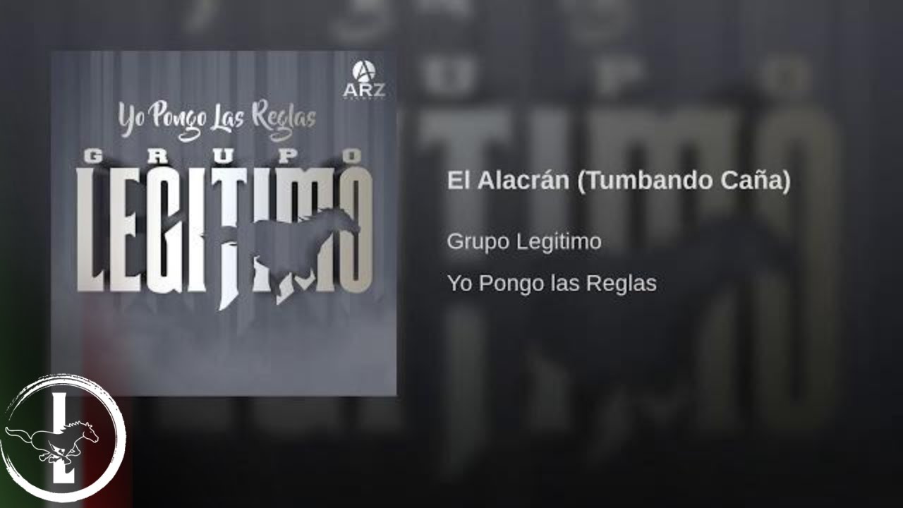 Grupo Leg&iacute;timo - El Alacr&aacute;n Tumbando Ca&ntilde;a - Audio Oficial