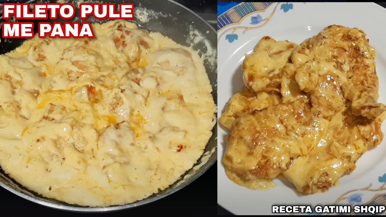 Fileto Pule me Pana 🤤🔥- Plot shije dhe perfekte! 🥰😍- Receta Gatimi Shqip