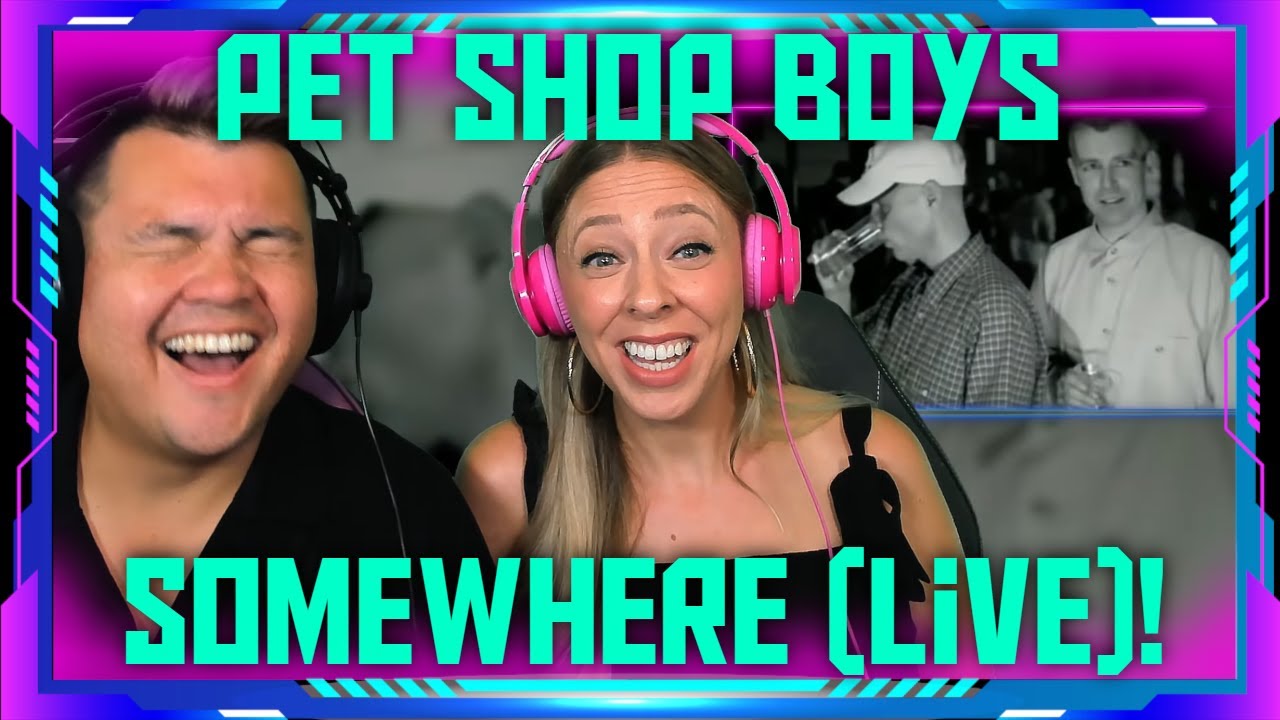 Reaction to Pet Shop Boys - Somewhere (LIVE) | THE WOLF HUNTERZ Jon and Dolly