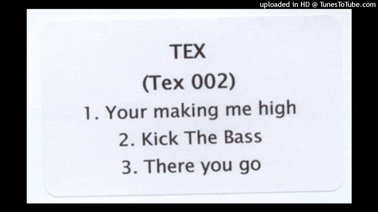 Tex - There You Go