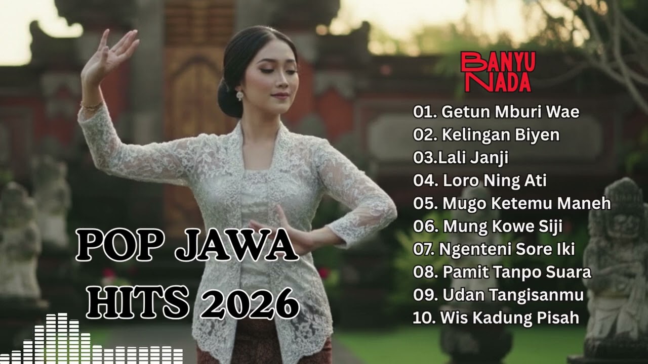 TOP HITS! Kumpulan Lagu Jawa Nonstop Pilihan Terbaik dan Terpopuler
