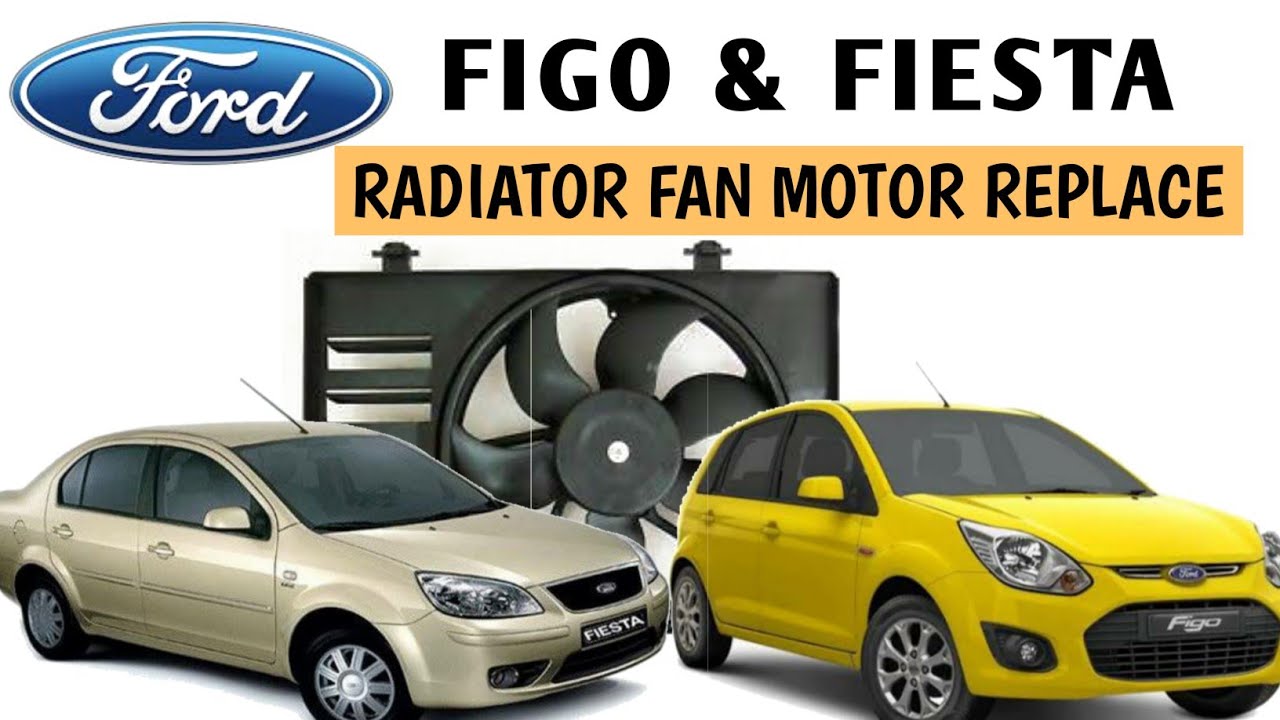 Ford Figo and Fiesta Radiator Fan Motor  Replace //malayalam