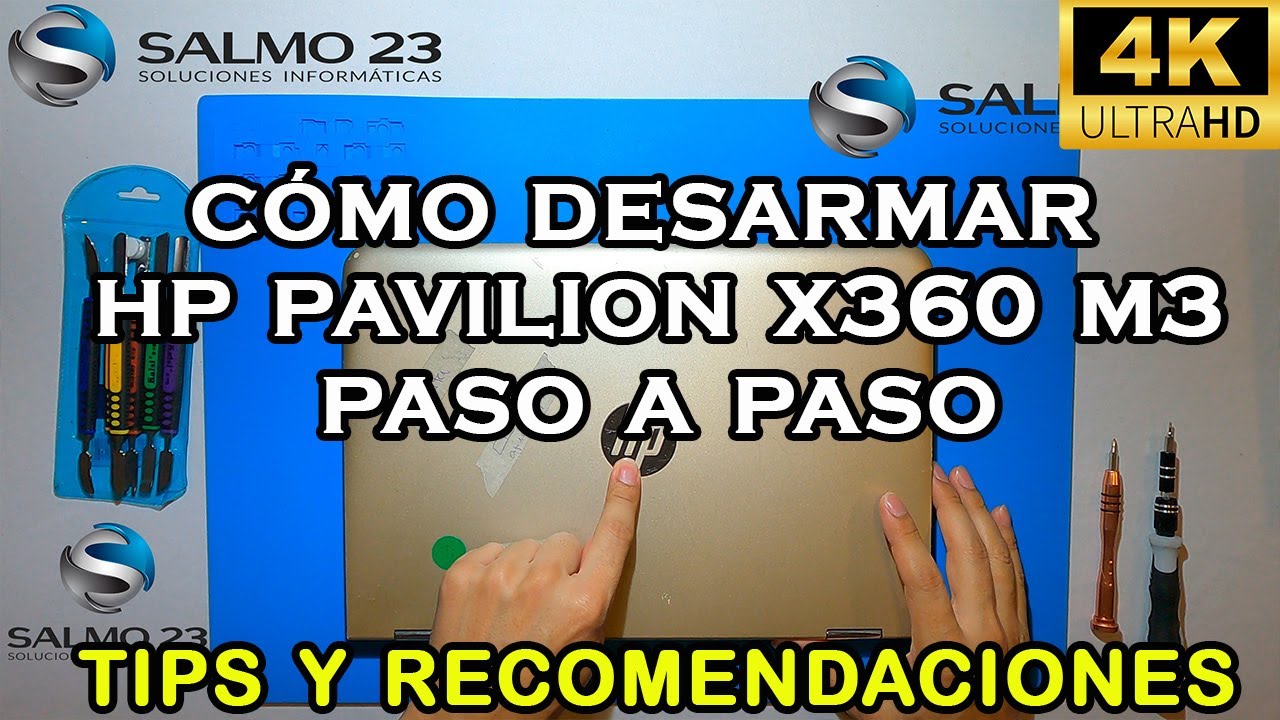 Cómo desarmar Laptop HP Pavilion X360 M3 en 4K | Paso a Paso para Mantenimiento y Cambio de Piezas