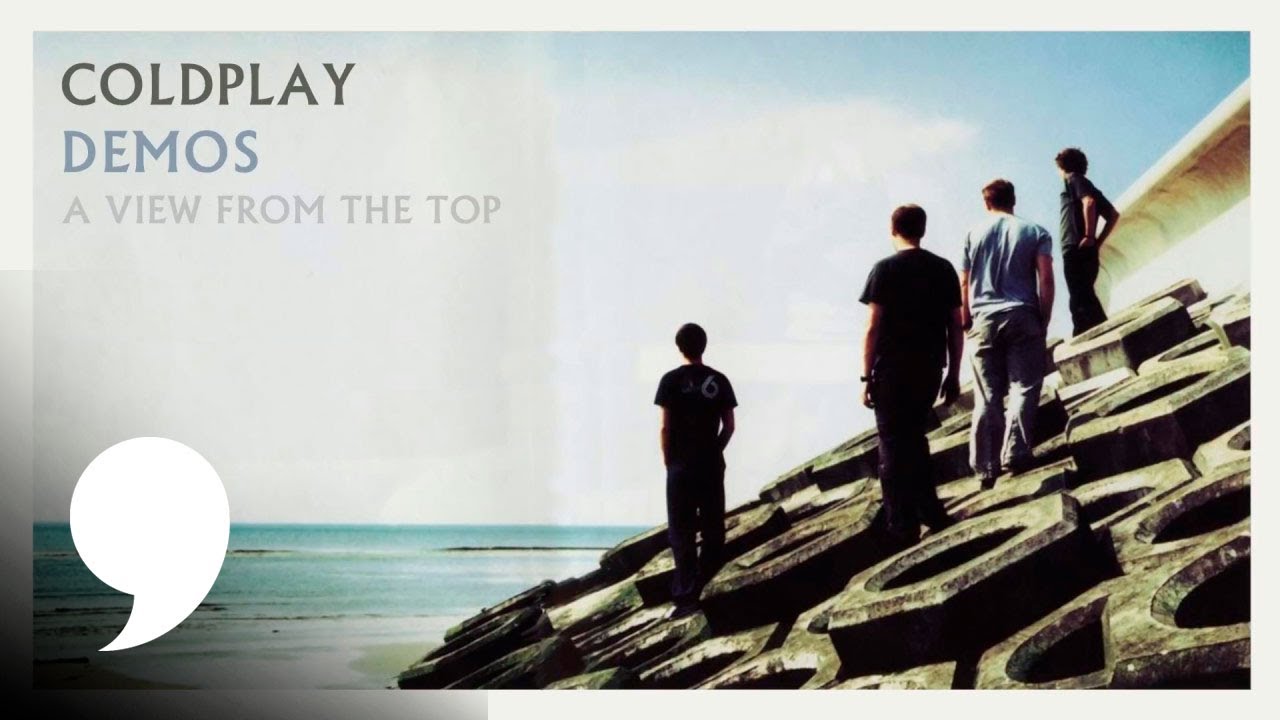 Coldplay - A View From The Top (Unreleased)