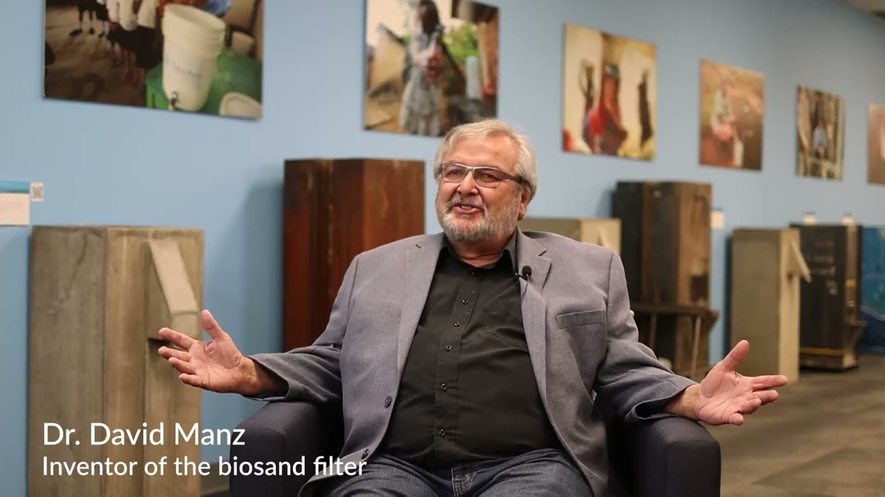The Biosand Filter Origin Story with Dr. David Manz