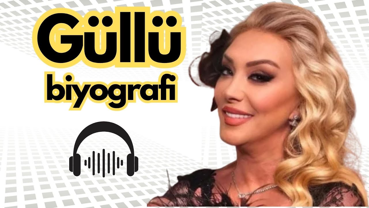 Güllü Kimdir? Hayatı, Şarkıları ve Ardında Bıraktıkları