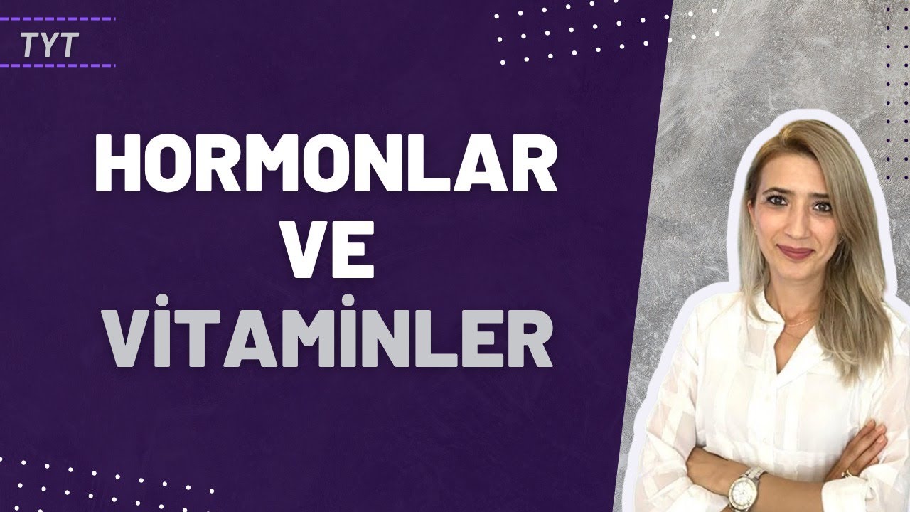 (10.Ders)  HORMONLAR VE VİTAMİNLER| Seda Hoca Biyoloji 🧬