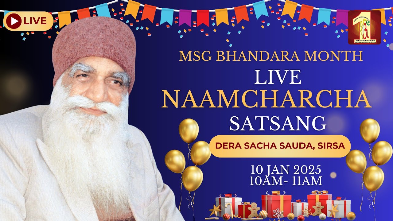10 Jan 2025 | MSG Bhandara Month | Live Naamcharcha Satsang | Sirsa