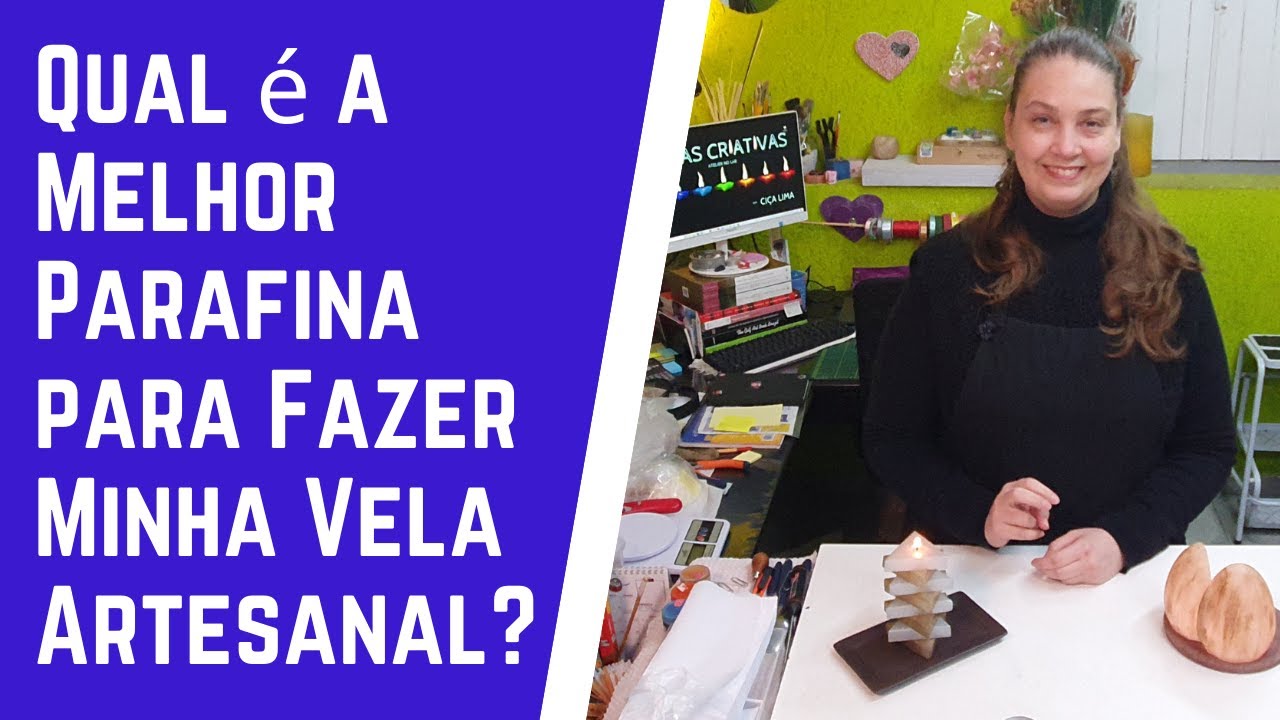 Qual é a melhor Parafina para Velas Artesanais?