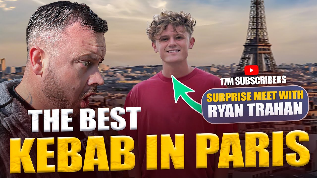 My First Time in Paris: Meeting Ryan Trahan & Kebab Delight