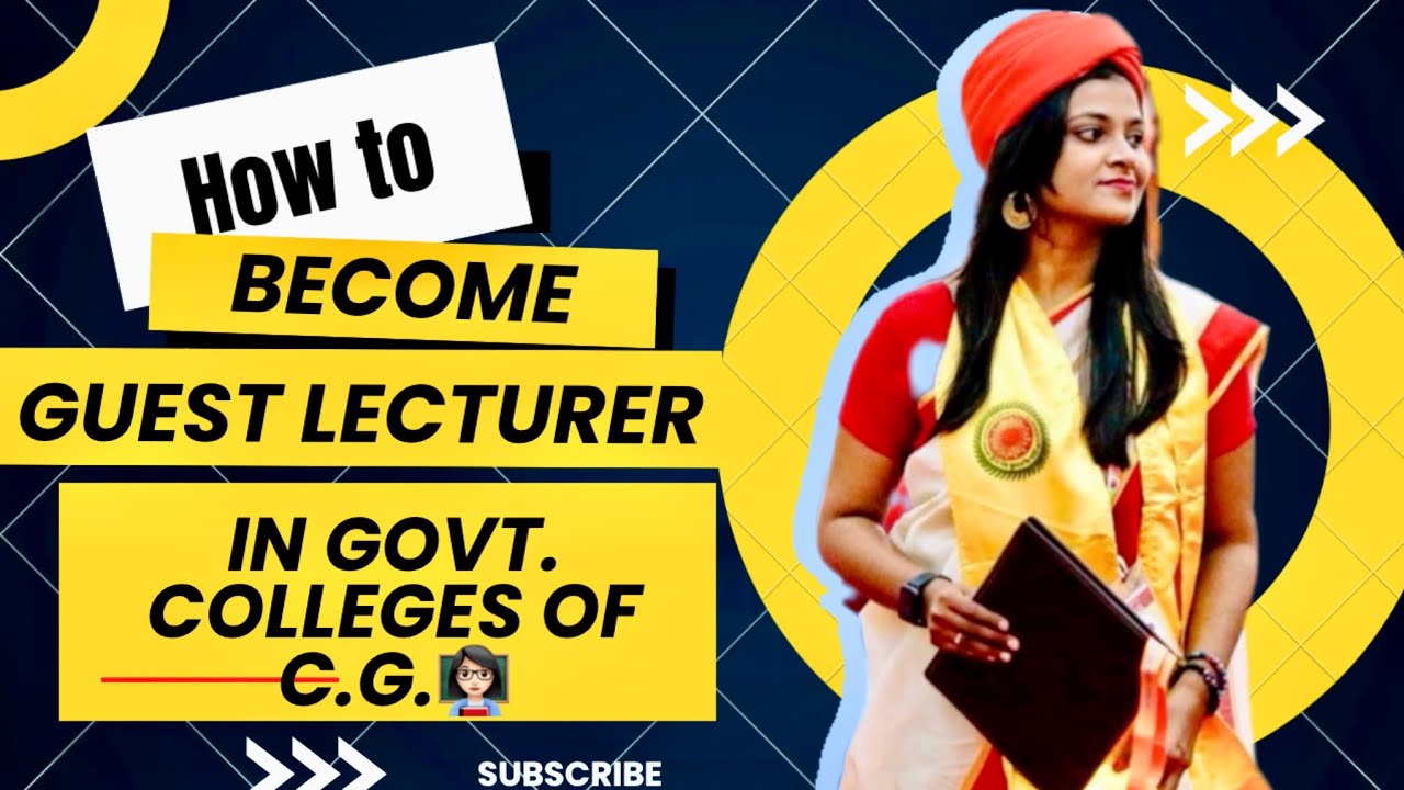 How to become Guest Lecturer in Government colleges of Chhattisgarh 🙌🏼.