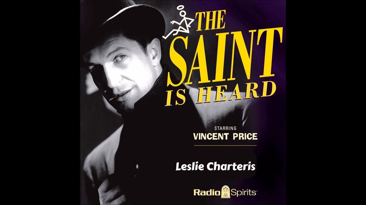 The Adventures Of The Saint * Leslie Charteris