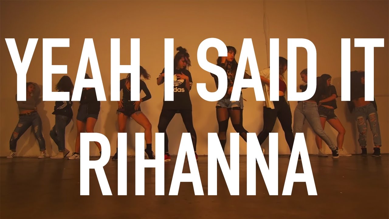 Rihanna - "Yeah I Said It" | Choreography by David Lee