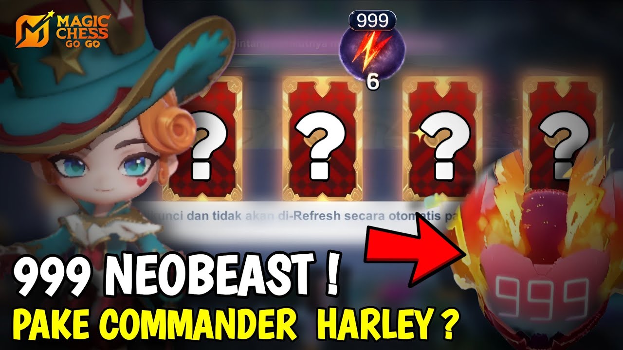 NEOBEAST 999 STACK PAKE COMMANDER GACHA ? BEGINI CARANYAA !! MAGIC CHESS GOGO UPDATE TERBARU 
