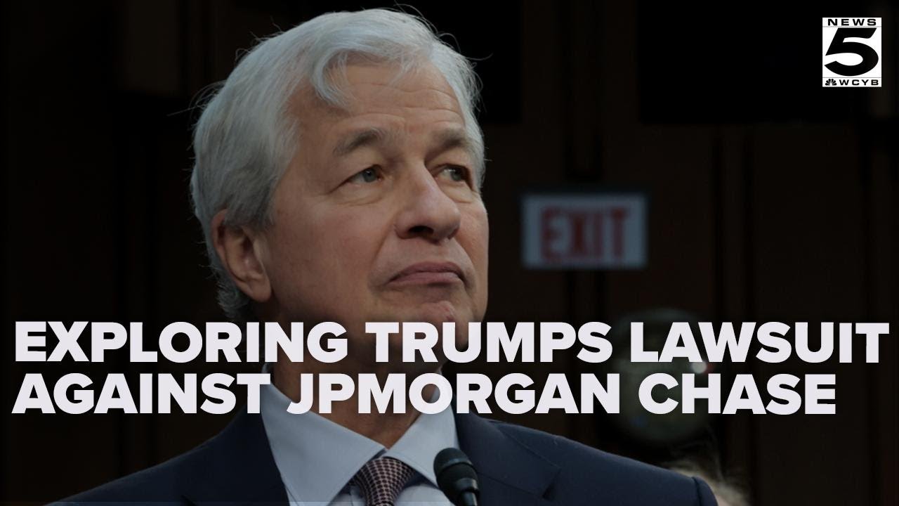Fact Check Team Exploring Trump's political debanking lawsuit against JPMorgan Chase