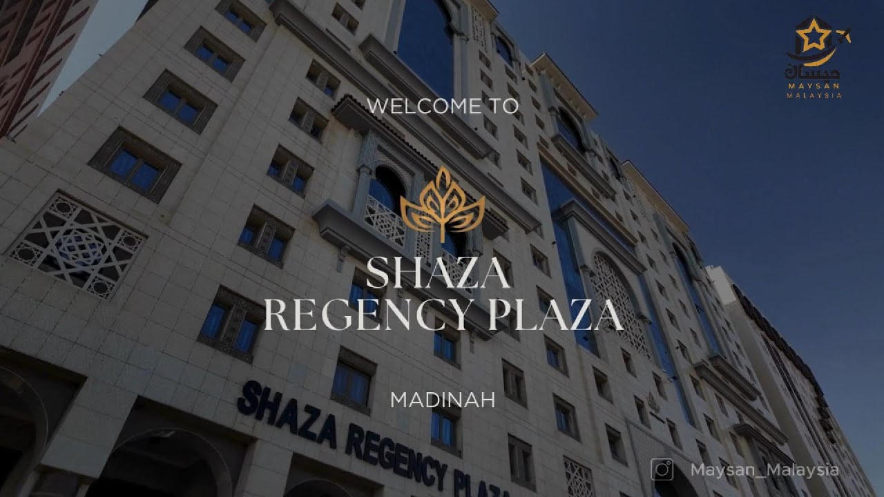 Hotel - Shaza Regency Plaza (Madinah)