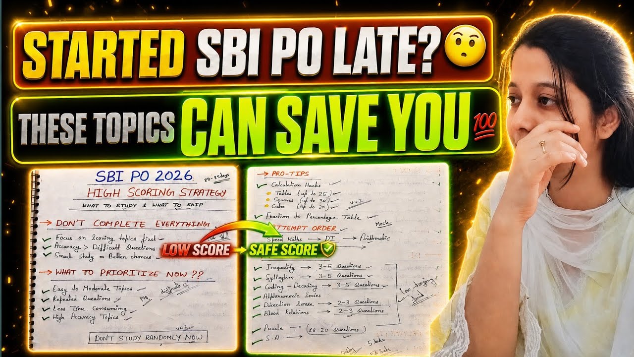 Started SBI PO Preparation Late? These Topics Can Save Your prelims🔥