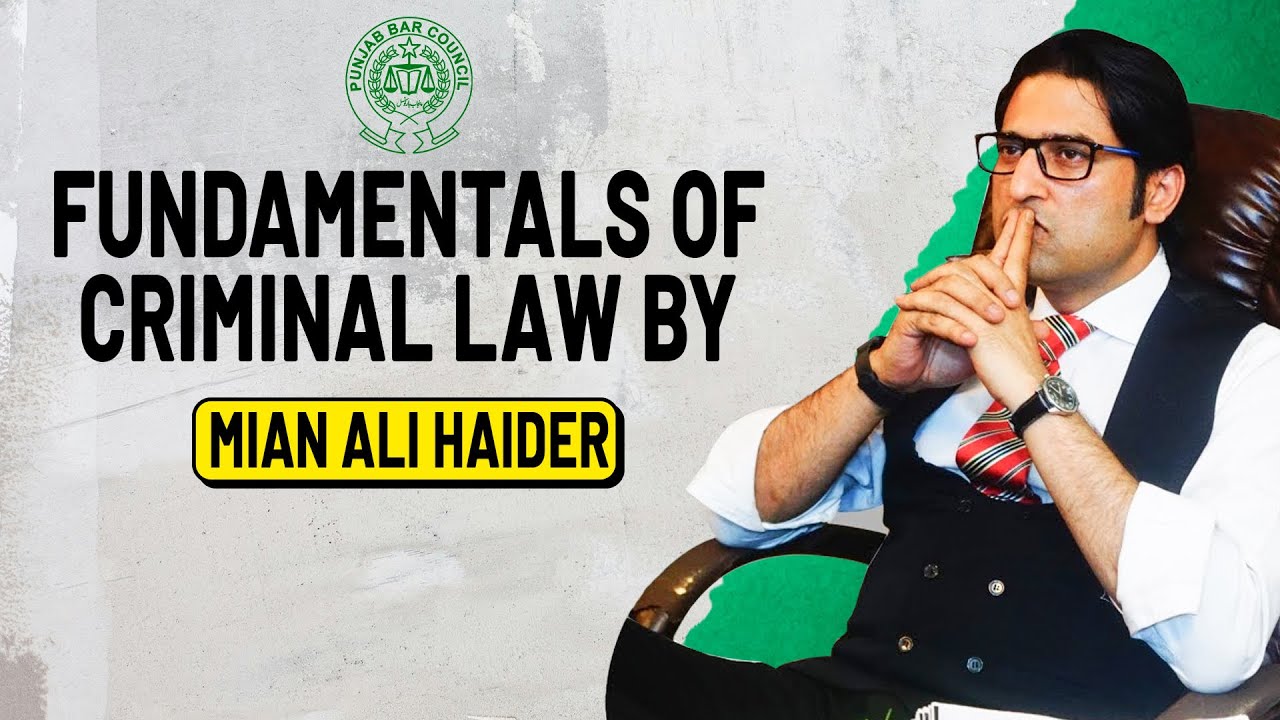 Criminal Law Overview for Punjab Bars BVC Course | Essential Guide for Young Lawyers