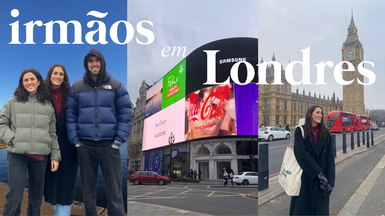 3 irmãos vão a Londres| magui santos