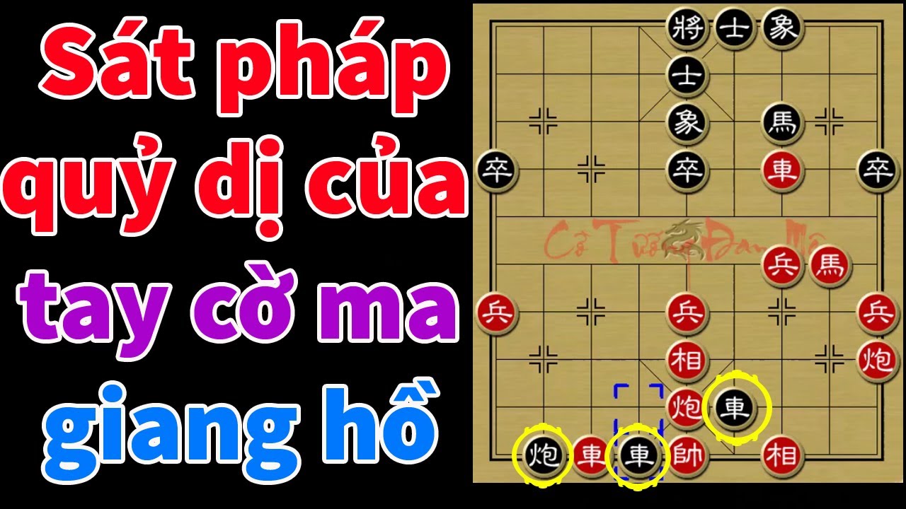 Thót Tim Với Ván Cờ Tướng Sát Chiêu Ma Quỷ Làm Hàng Vạn Người Say Mê - Cờ Tướng Hay