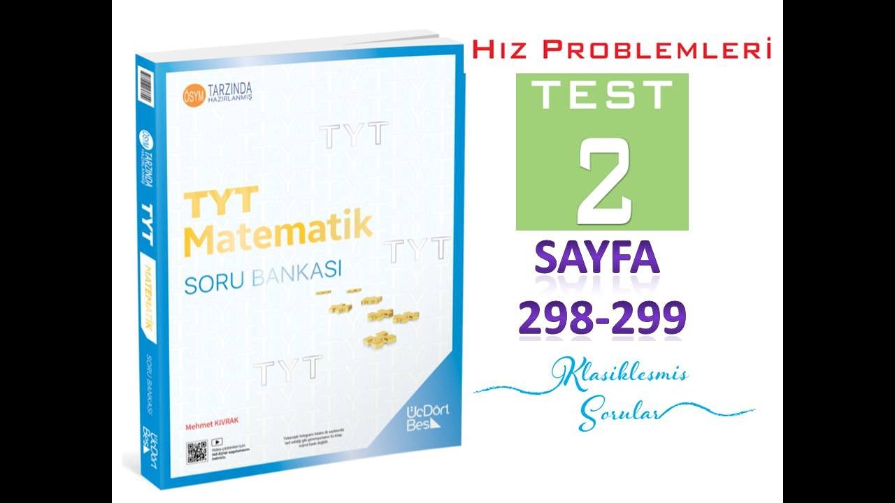 HIZ PROBLEMLERİ TEST 2 (345 TYT MATEMATİK 2025)